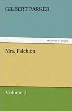 Mrs. Falchion, Volume 2.