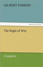 The Right of Way - Complete