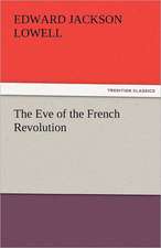 The Eve of the French Revolution