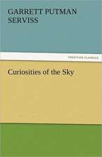 Curiosities of the Sky