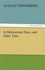 In Midsummer Days, and Other Tales