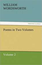 Poems in Two Volumes, Volume 2