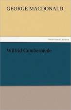 Wilfrid Cumbermede