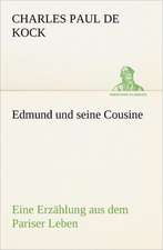 Edmund Und Seine Cousine: Chiefly Papers on the Imagination, and on Shakespeare