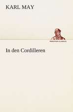 In Den Cordilleren: Chiefly Papers on the Imagination, and on Shakespeare