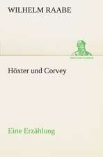 Hoxter Und Corvey: Chiefly Papers on the Imagination, and on Shakespeare