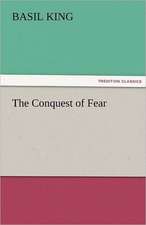 The Conquest of Fear