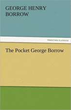 The Pocket George Borrow