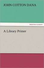 A Library Primer