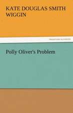 Polly Oliver's Problem