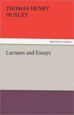 Lectures and Essays