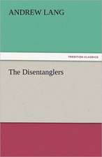 The Disentanglers