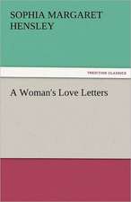 A Woman's Love Letters