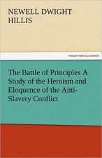 The Battle of Principles a Study of the Heroism and Eloquence of the Anti-Slavery Conflict: Earthquakes in the Marianas Islands 1599-1909