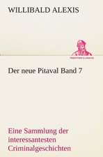 Der Neue Pitaval Band 7: Earthquakes in the Marianas Islands 1599-1909