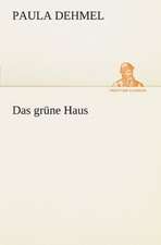 Das Grune Haus: Die Saugethiere 1