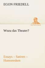 Wozu Das Theater?: Die Saugethiere 1