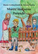 Moritz Und Seine Freunde: Wir Framleute