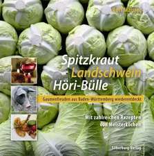 Spitzkraut, Landschwein, Höri-Bülle