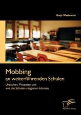 Mobbing an Weiterf Hrenden Schulen