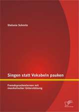 Singen Statt Vokabeln Pauken: Fremdsprachenlernen Mit Musikalischer Unterst Tzung