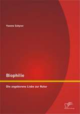 Biophilie: Die Angeborene Liebe Zur Natur