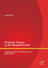 Playback Theater in Der Biografiearbeit