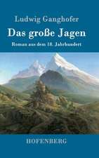 Das große Jagen