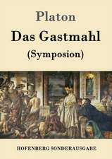 Das Gastmahl