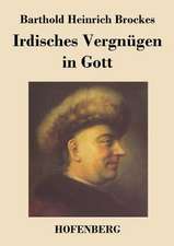 Irdisches Vergnügen in Gott