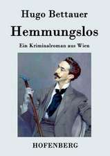 Hemmungslos