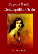 Reichsgräfin Gisela