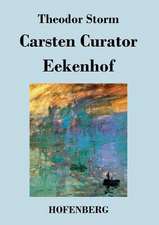 Carsten Curator / Eekenhof