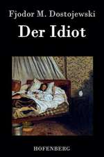 Der Idiot