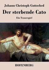 Der sterbende Cato