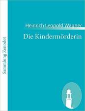 Die Kindermörderin