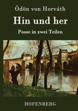 Hin und her