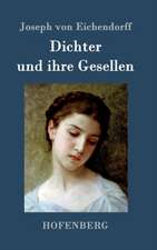 Dichter und ihre Gesellen