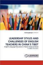 ¿¿¿¿, C: LEADERSHIP STYLES AND CHALLENGES OF ENGLISH TEACHER