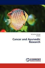 Cancer and Ayurvedic Research