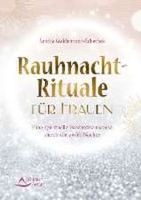 Rauhnacht-Rituale für Frauen