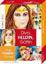 Lebsack, E: Diva, Heldin, Göttin- Das Frauen-Orakel Kartense