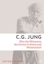 Jung, C: Über das Phänomen des Geistes in Kunst und Wissen.