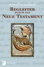 Begleiter durch das Neue Testament