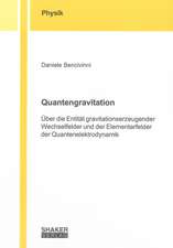 Quantengravitation