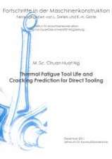 Thermal Fatigue Tool Life and Cracking Prediction for Direct Tooling