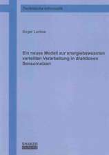 Ein neues Modell zur energiebewussten verteilten Verarbeitung in drahtlosen Sensornetzen