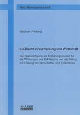 EU-Recht in Verwaltung und Wirtschaft