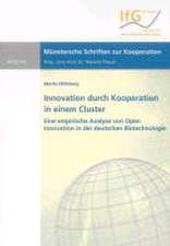 Innovation durch Kooperation in einem Cluster