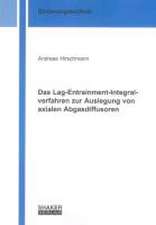 Das Lag-Entrainment-Integralverfahren zur Auslegung von axialen Abgasdiffusoren